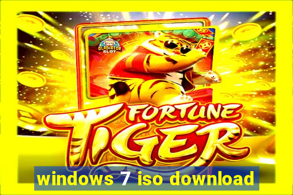 windows 7 iso download